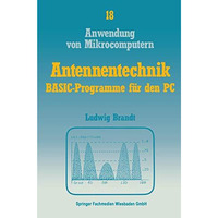 Antennentechnik: BASIC-Programme f?r den PC [Paperback]