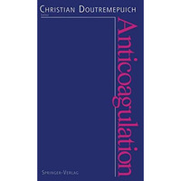 Anticoagulation [Paperback]