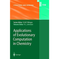 Applications of Evolutionary Computation in Chemistry [Hardcover]