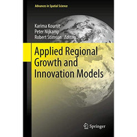 Applied Regional Growth and Innovation Models [Hardcover]