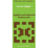 Applied and Industrial Mathematics: Venice - 1, 1989 [Hardcover]