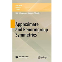 Approximate and Renormgroup Symmetries [Hardcover]