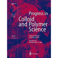 Aqueous Polymer  Cosolute Systems: Special Issue in Honor of Dr. Shuji Saito [Paperback]