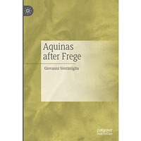 Aquinas after Frege [Hardcover]