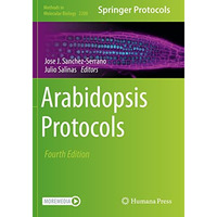 Arabidopsis Protocols [Hardcover]