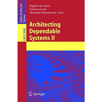 Architecting Dependable Systems II [Paperback]