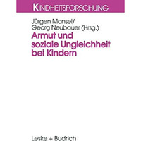 Armut und soziale Ungleichheit bei Kindern [Paperback]