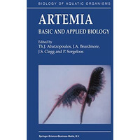 Artemia: Basic and Applied Biology [Hardcover]