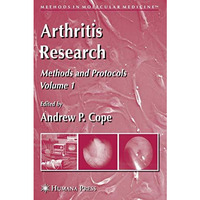 Arthritis Research: Volume 1: Methods and Protocols [Paperback]