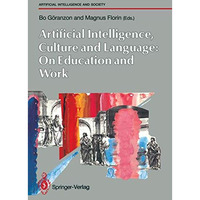 Artifical Intelligence, Culture and Language: On Education and Work [Paperback]