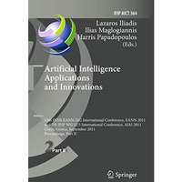 Artificial Intelligence Applications and Innovations: 12th International Confere [Hardcover]