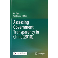 Assessing Government Transparency in China(2018) [Paperback]