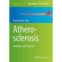 Atherosclerosis: Methods and Protocols [Paperback]