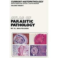 Atlas of Parasitic Pathology [Paperback]