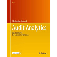 Audit Analytics: Data Science for the Accounting Profession [Paperback]