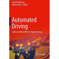 Automated Driving: Safer and More Efficient Future Driving [Hardcover]