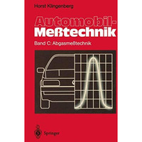 Automobil-Me?technik: Band C: Abgasme?technik [Paperback]