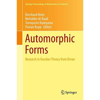 Automorphic Forms: Research in Number Theory from Oman [Hardcover]