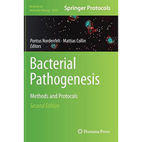 Bacterial Pathogenesis: Methods and Protocols [Hardcover]