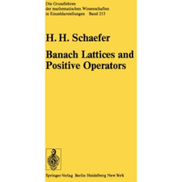 Banach Lattices and Positive Operators [Paperback]