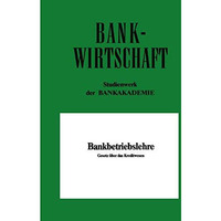 Bankbetriebslehre: Gesetz ?ber das Kreditwesen [Paperback]