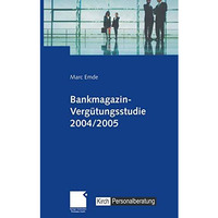 Bankmagazin-Verg?tungsstudie 2004/2005 [Paperback]