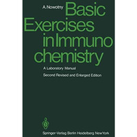 Basic Exercises in Immunochemistry: A Laboratory Manual [Paperback]