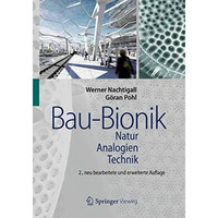 Bau-Bionik: Natur - Analogien - Technik [Hardcover]