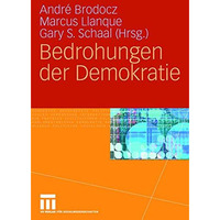 Bedrohungen der Demokratie [Paperback]