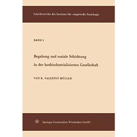 Begabung und soziale Schichtung in der hochindustrialisierten Gesellschaft [Paperback]