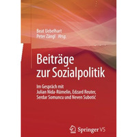 Beitr?ge zur Sozialpolitik: Im Gespr?ch mit Julian Nida-R?melin, Edzard Reuter,  [Paperback]