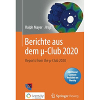 Berichte aus dem ?-Club 2020: Reports from the ?-Club 2020 [Paperback]