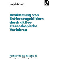 Bestimmung von Entfernungsbildern durch aktive stereoskopische Verfahren [Paperback]