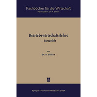 Betriebswirtschaftslehre  kurzgefa?t [Paperback]