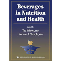 Beverages in Nutrition and Health [Paperback]