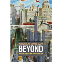 Beyond: Business and Society in Transformation [Hardcover]