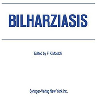 Bilharziasis: International Academy of Pathology ? Special Monograph [Paperback]