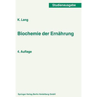 Biochemie der Ern?hrung [Paperback]