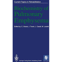 Biochemistry of Pulmonary Emphysema [Paperback]