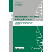 Bioinformatics Research and Applications: 13th International Symposium, ISBRA 20 [Paperback]