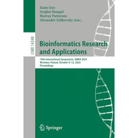 Bioinformatics Research and Applications: 19th International Symposium, ISBRA 20 [Paperback]