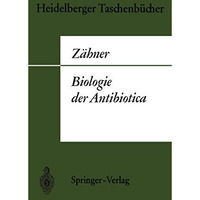 Biologie der Antibiotica [Paperback]