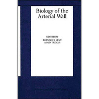 Biology of the Arterial Wall [Paperback]