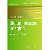 Bioluminescent Imaging: Methods and Protocols [Paperback]