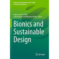 Bionics and Sustainable Design [Paperback]