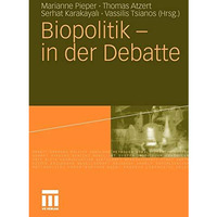 Biopolitik - in der Debatte [Paperback]