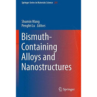 Bismuth-Containing Alloys and Nanostructures [Paperback]