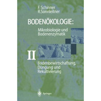 Bodenbewirtschaftung, D?ngung und Rekultivierung [Paperback]