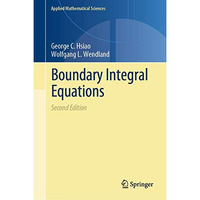 Boundary Integral Equations [Hardcover]