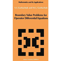 Boundary Value Problems for Operator Differential Equations [Paperback]